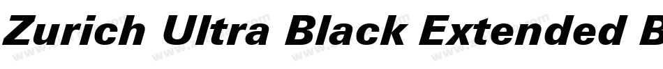 Zurich Ultra Black Extended BT字体转换